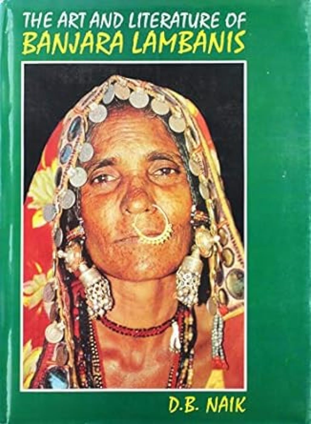 Banjara Lambanis: The Art And Literature: Their Art and Literature Film, Art & Culture