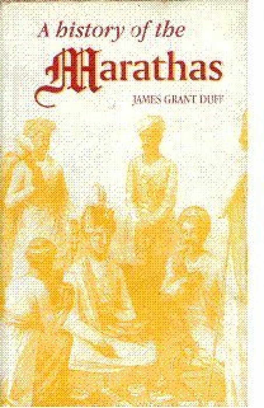 A History of the Marathas General education