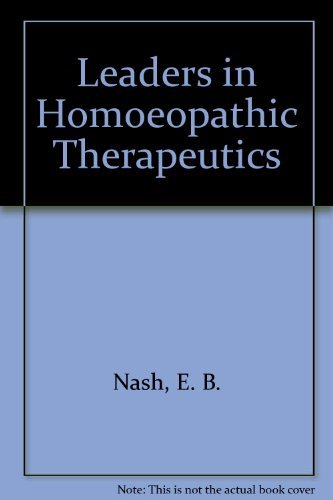 Leaders in Homeopathic Therapeutics book