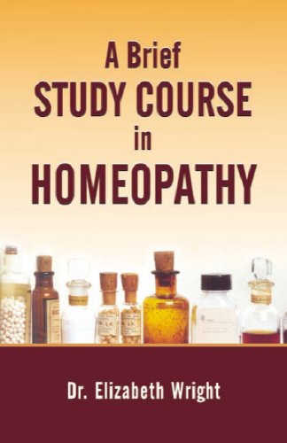 A Brief Study Course in Homoeopathy Medicine