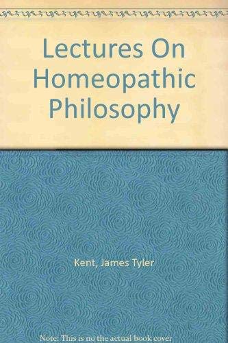 Lectures on Homoeopathic philosophy Books