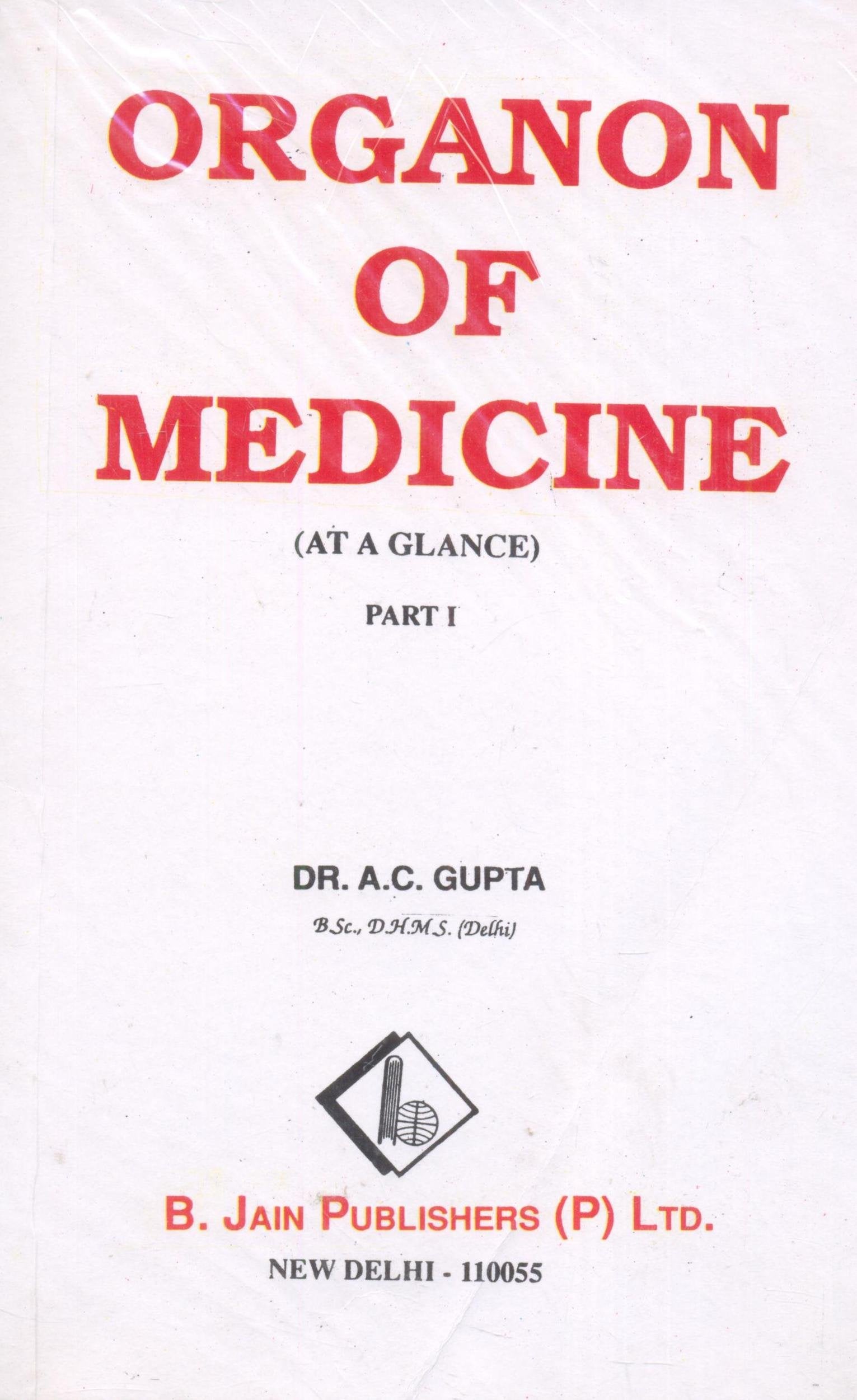 Oganon of Medicine at a Glance: Pt. 1 Medicine