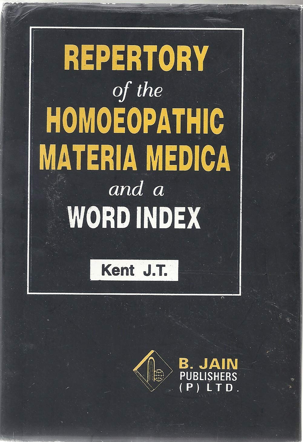 Repertory of Homoeopathic Materia Medica and a Word Index Medicine