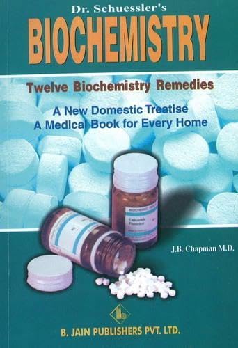 Dr Schussler's Biochemistry: Twelve Biochemistry Remedies Medicine
