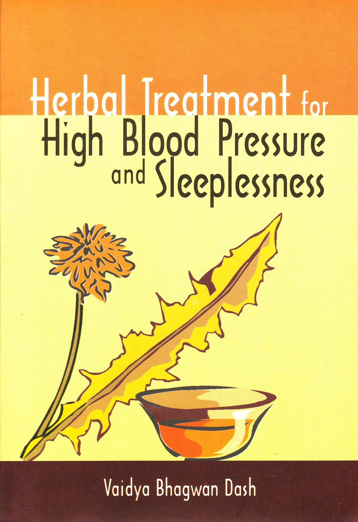 Herbal Treatment for High Blood Pressure & Sleeplessness Health, Nutrition & Fitness
