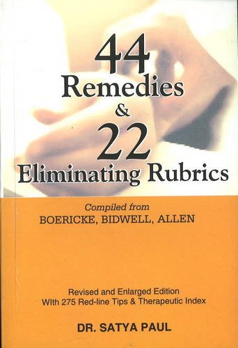 44 Remedies and 22 Eliminating Rubrics Medicine
