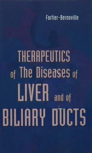 Therapeutics of the Diseases of Liver & Biliary Ducts book
