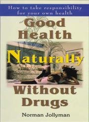 Good Health Naturally Health, Nutrition & Fitness