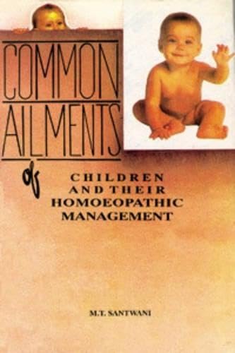 Common Ailments of Children and Their Homoeopathic Management Medicine