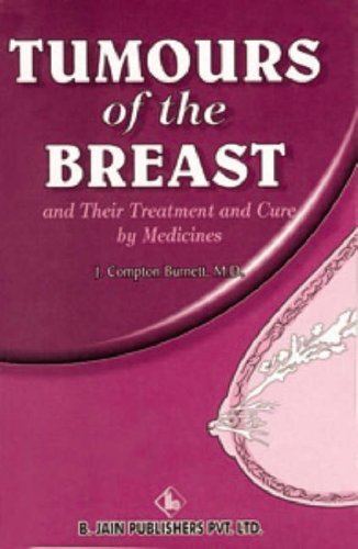 Tumours of the Breast and Their Treatment and Cure by Medicine Medicine