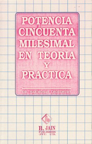 Potencia Cincuenta Milesimal En Teoria Y Practica Health, Nutrition & Fitness