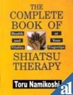 Complete Book of Shiatsu Health, Nutrition & Fitness