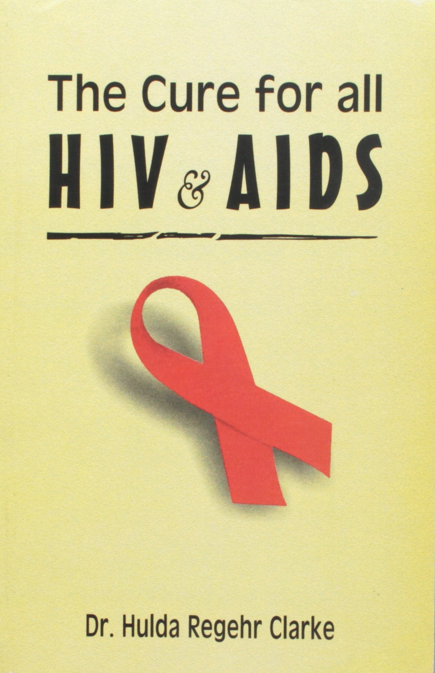 Cure for HIV and AIDS Medicine