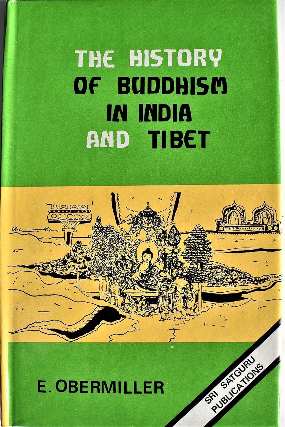 The History of Buddhism in India and Tibet (Bibliotheca Indo-buddhica, Band 26) Religion & Esotericism