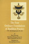 The four ordinary foundations of Buddhist practice =: Tun mong gi ngon dro shi (Bibliotheca Indo-Buddhica series) book