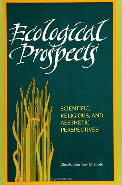 Ecological Prospects: Scientific, Religious, and Aesthetic Perspectives Social Sciences