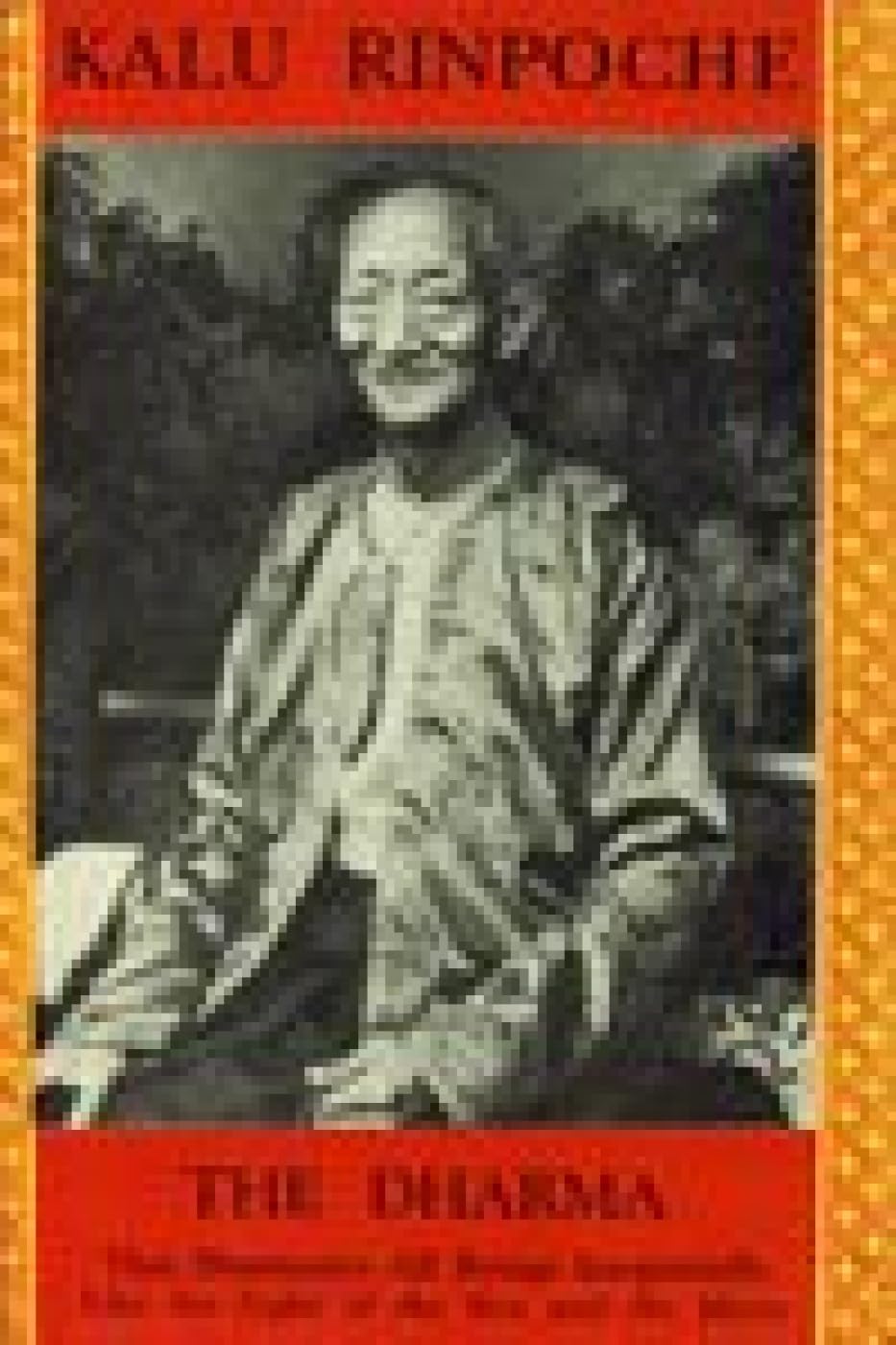 The Dharma, The: That Illuminates All Beings Impartially Like the Sun and the Moon book
