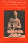 The Tibetan Vinaya: Guide to Buddhist Conduct Books