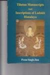 Tibetan manuscripts and inscriptions of Ladakh Himalaya (Bibliotheca Indo-Bud... Books