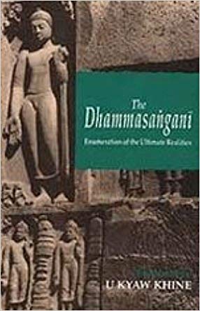 The Dhammasangani Enumeration of the Ultimate Realities Books
