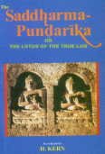 The Saddharma-Pundarika or the Lotus of the True Law H. Kern Books