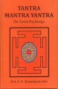 Tantra Mantra Yantra: The Tantra Psychology Books
