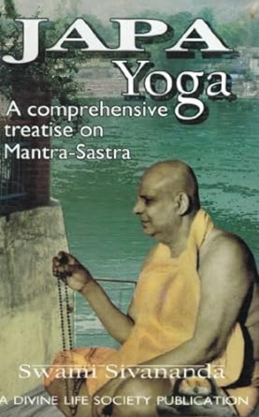 Japa Yoga: A Comprehensive Treatise on Mantra Devi Mahatmya Philosophy