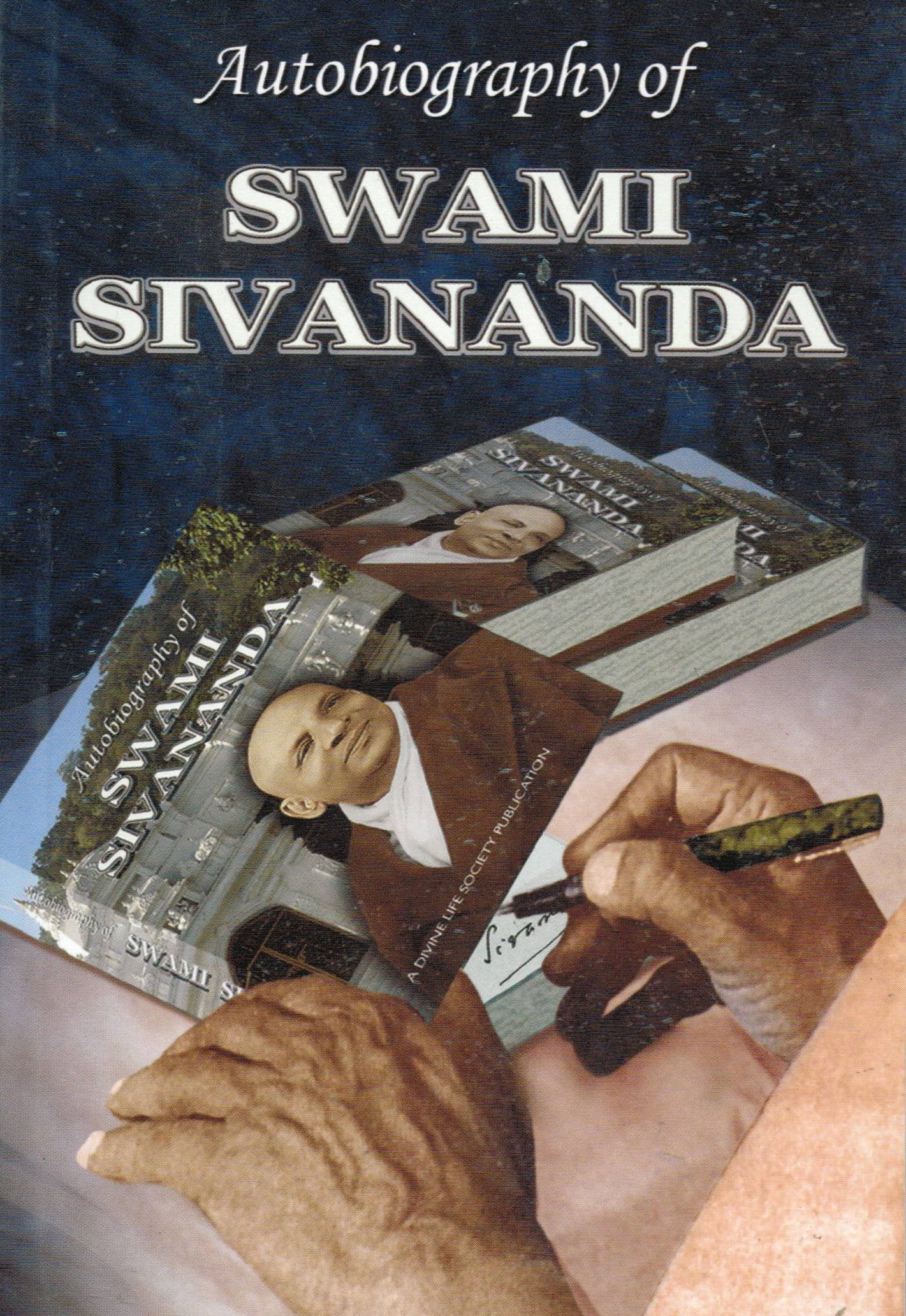 Autobiography of Swami Sivananda Politics & Society