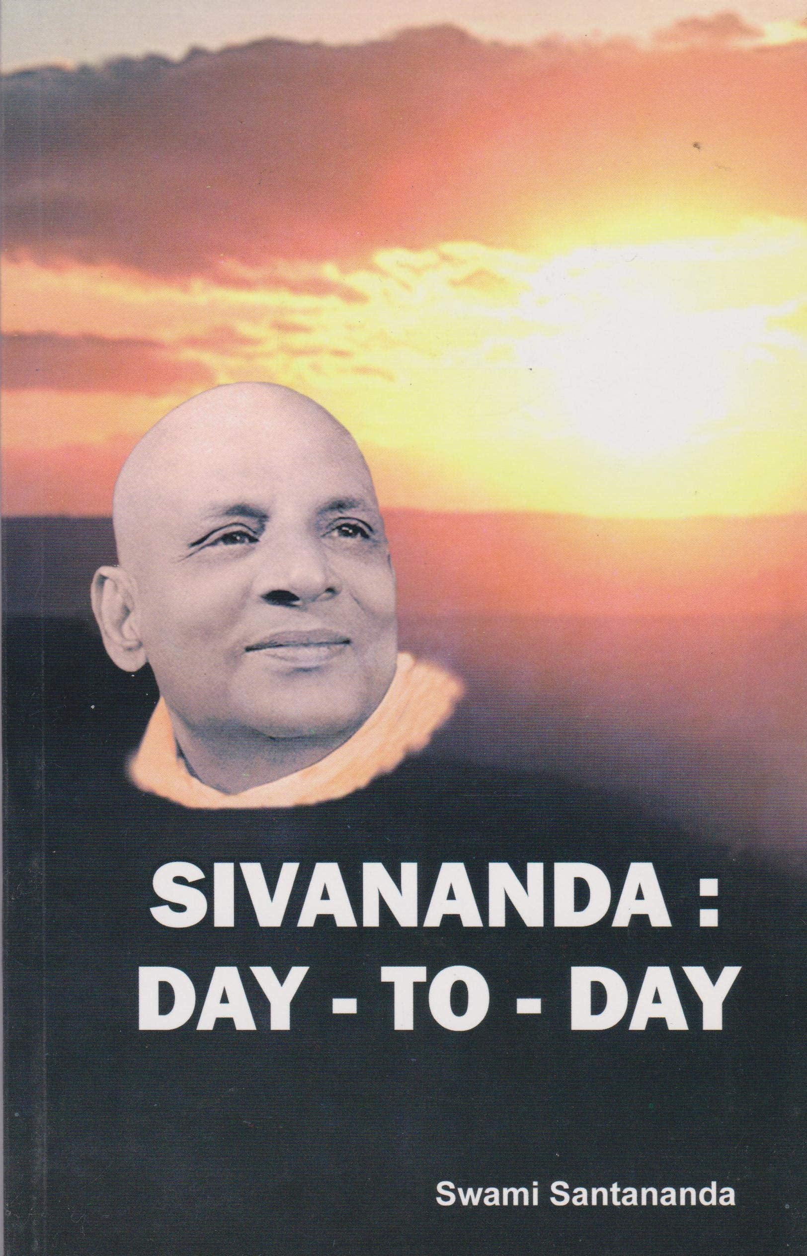 Sivananda Day to Day Religion & Esotericism