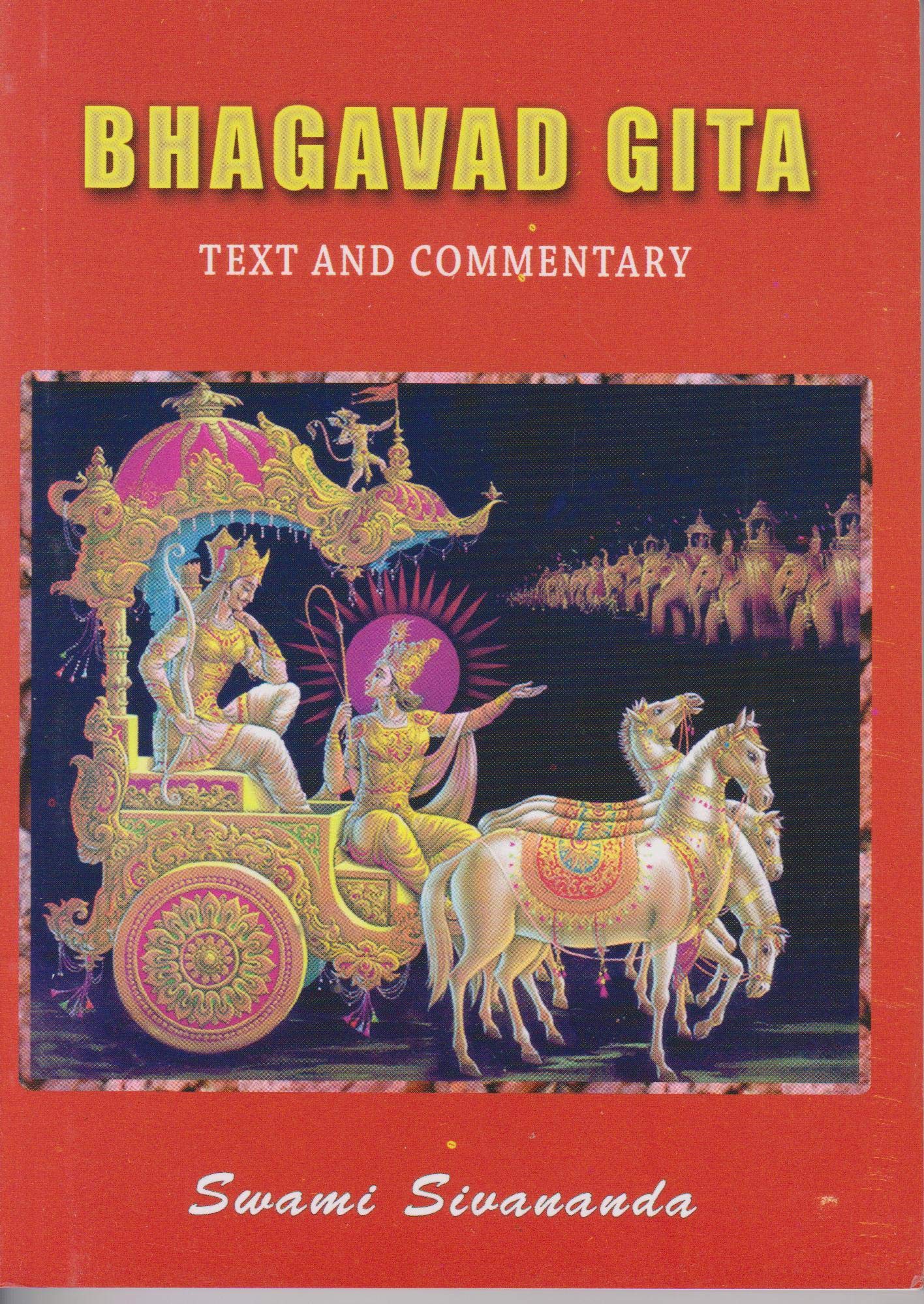 Bhagavad Gita - Text and Commentary book