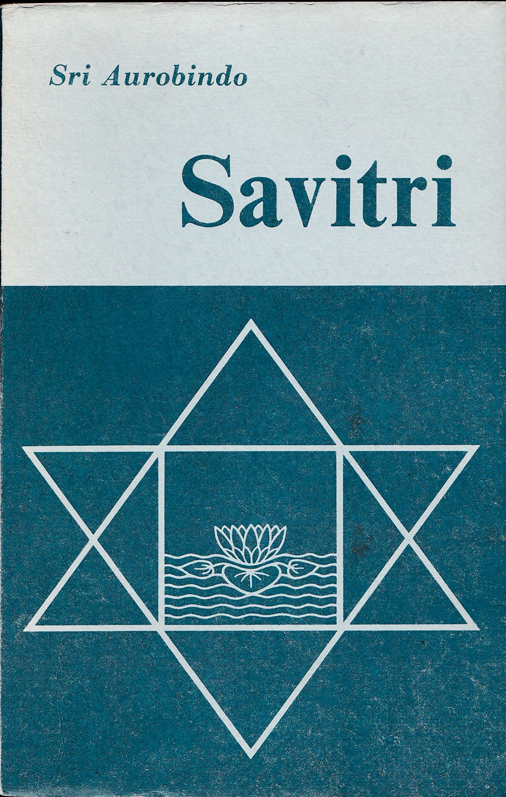 SAVITRI: A LEGEND AND A SYMBOL. Books