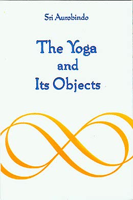 The Yoga and Its Objects book