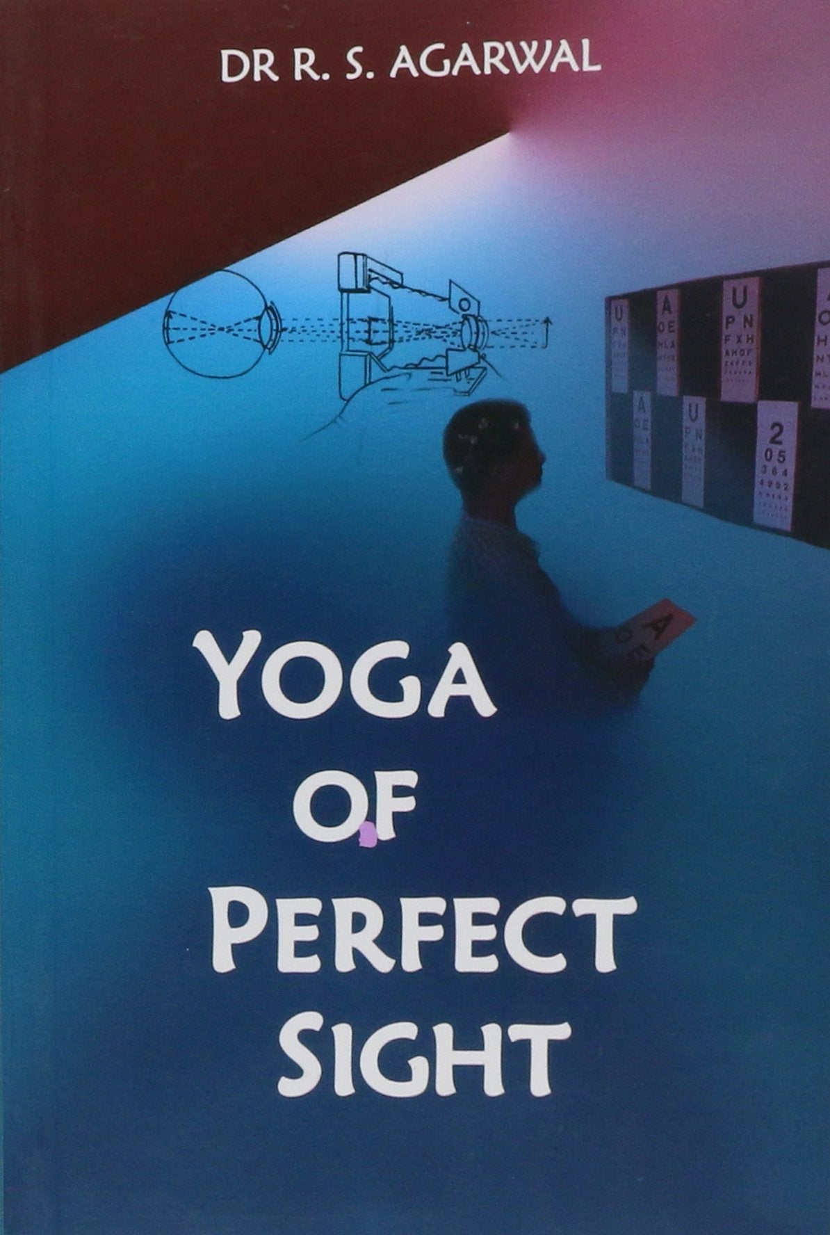 Yoga of Perfect Sight Health, Nutrition & Fitness