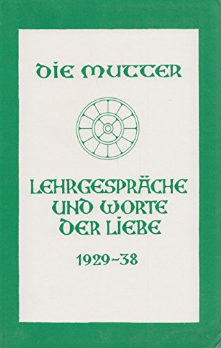 Lehrgespräche und Worte der Liebe 1929-38 Books