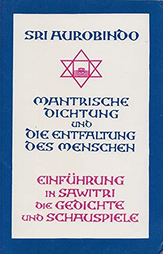 Einführung in Sawitri, die Gedichte und Schauspiele Books