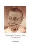Memorable Contacts with the Mother book