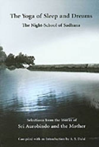 Yoga of Sleep and Dreams book