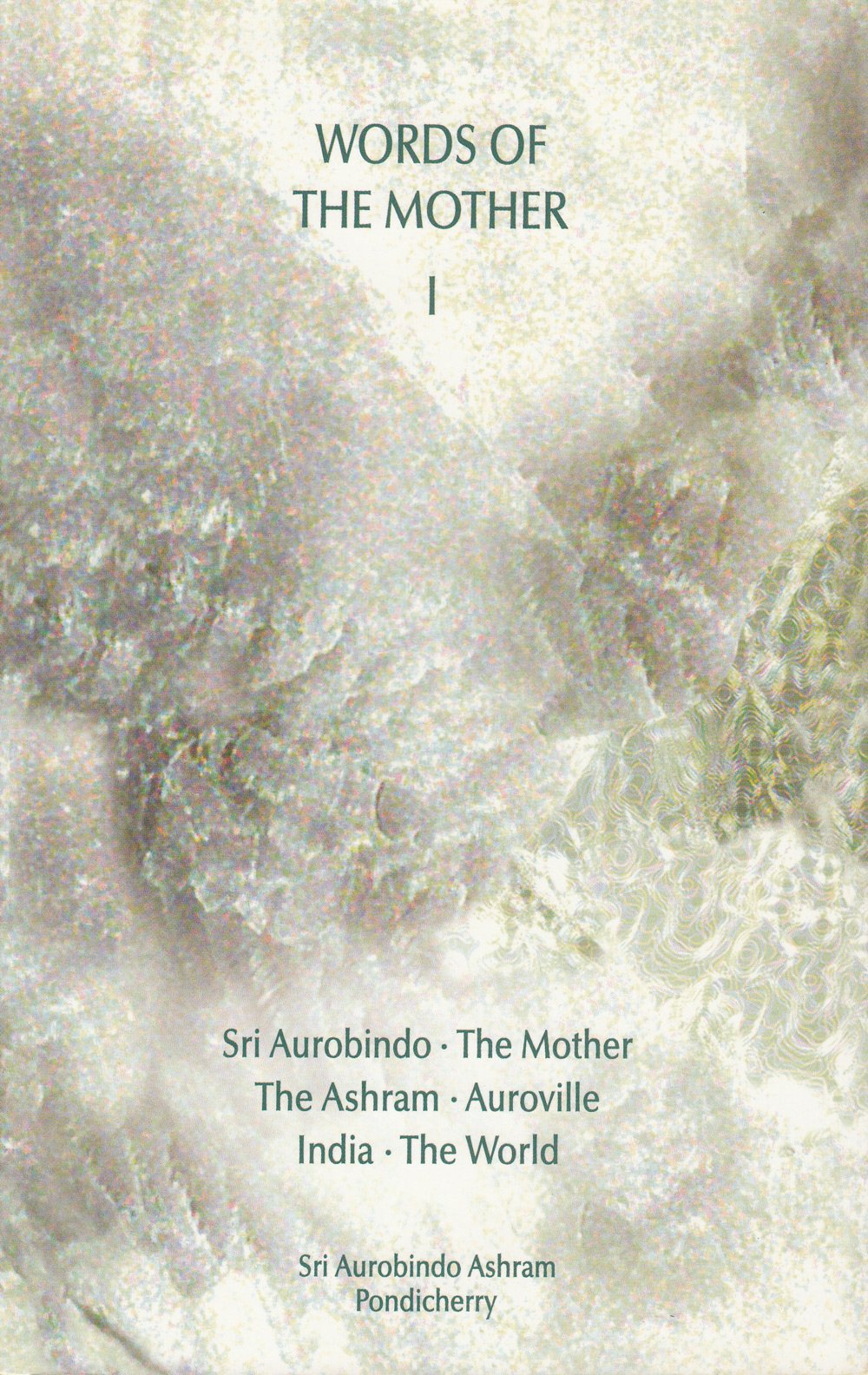 Words of the Mother: v. 1 Religion & Esotericism