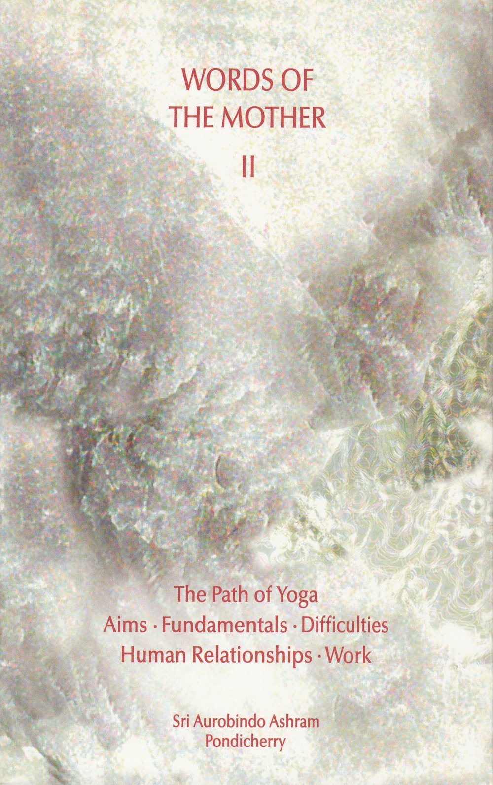 Words of the Mother: v. 2 Religion & Esotericism