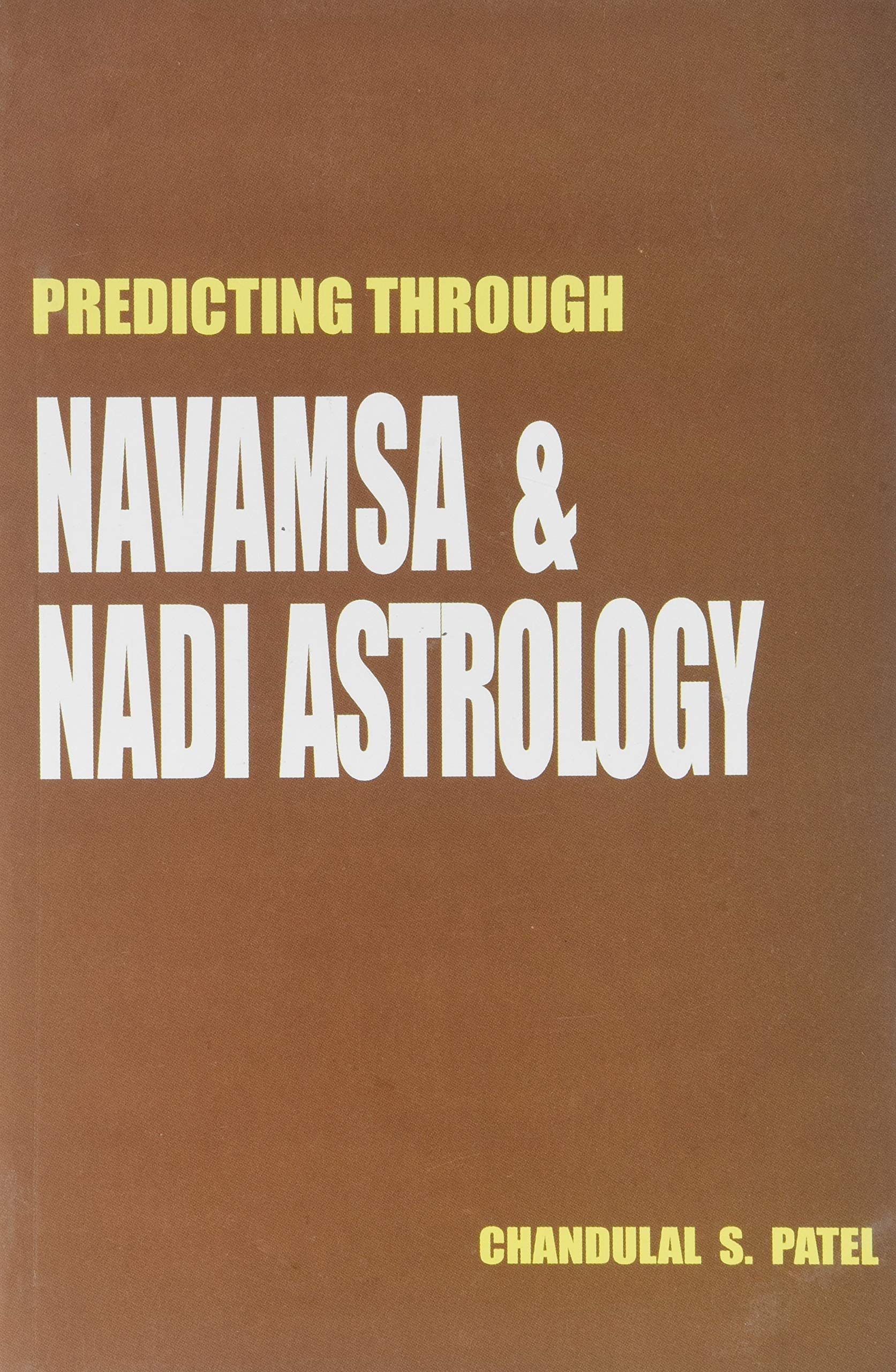 Predicting Through Navamsa and Nadi Astrology Books