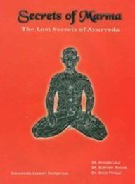 Secrets of Marma: The Lost Secrets Of Ayurveda Books