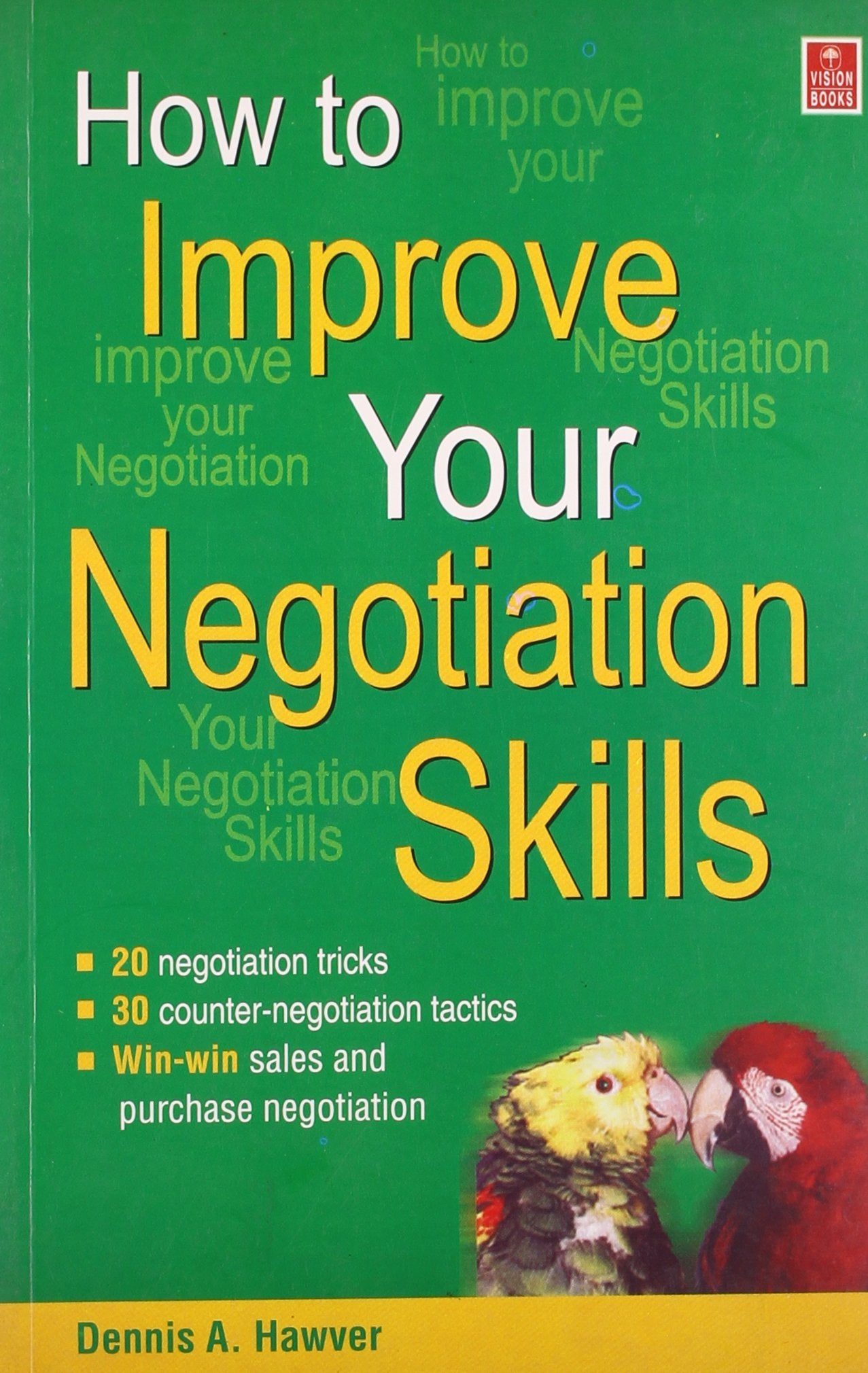 How to Improve Your Negotiations Skills book