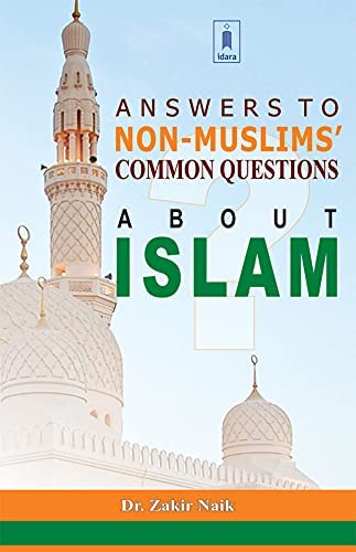 Answers to Non Muslims Common Questions About Islam (English) Books