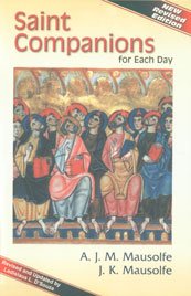Saint Companions for Each Day (Revised) book