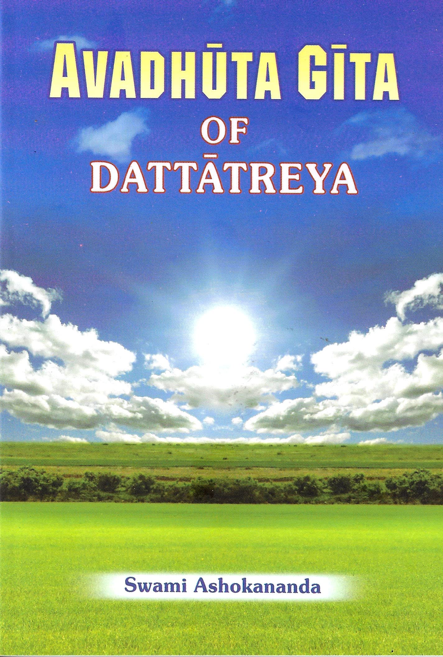 Avadhuta Gita of Dattatreya Religion & Esotericism