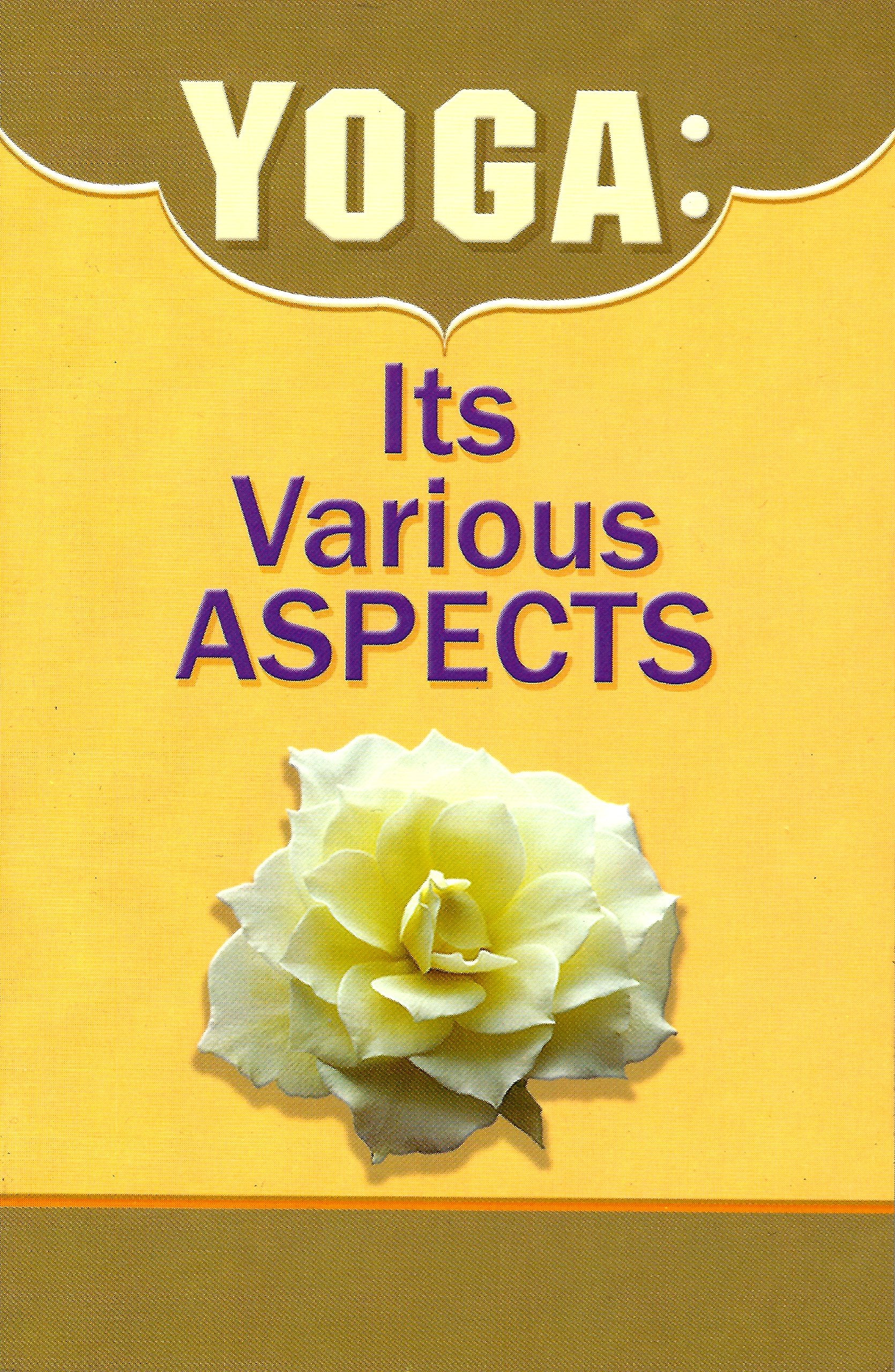 Yoga: Its Various Aspects book