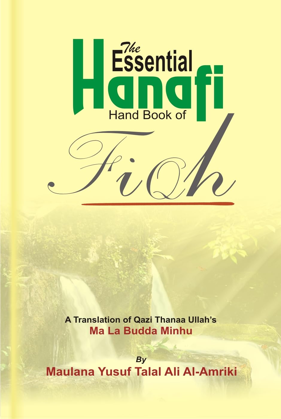 The Essential Hanafi Handbook of Fiqh Law