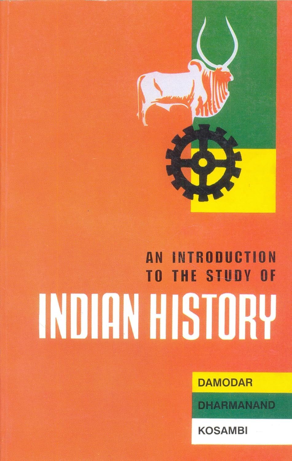 An Introduction to the Study of Indian History Politics & History