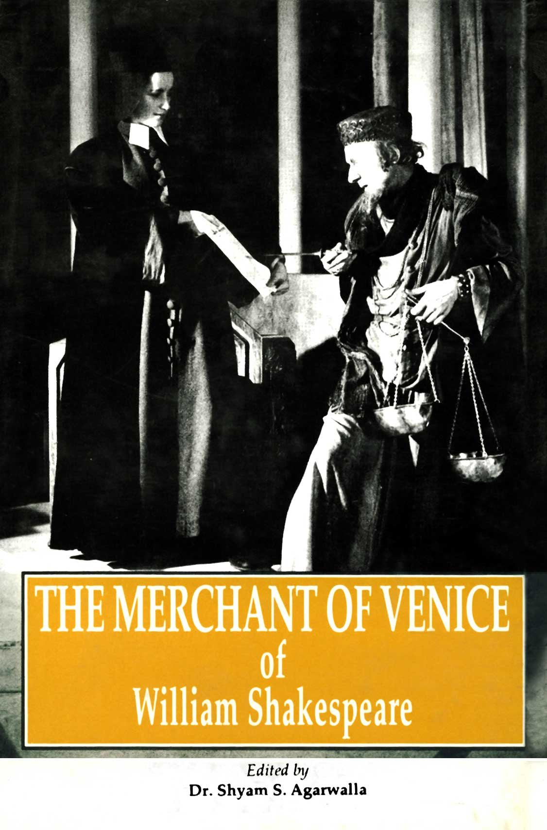 Merchant of Venice of William Shakespeare S.S. Agarwalla Books
