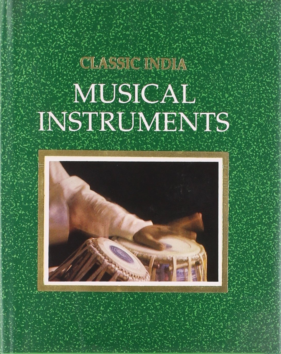 Musical Instruments (Classic India S.) Arts & Music